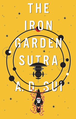 The Iron Garden Sutra
